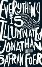 Everything Is Illuminated: A Novel - Hardcover - ACCEPTABLE