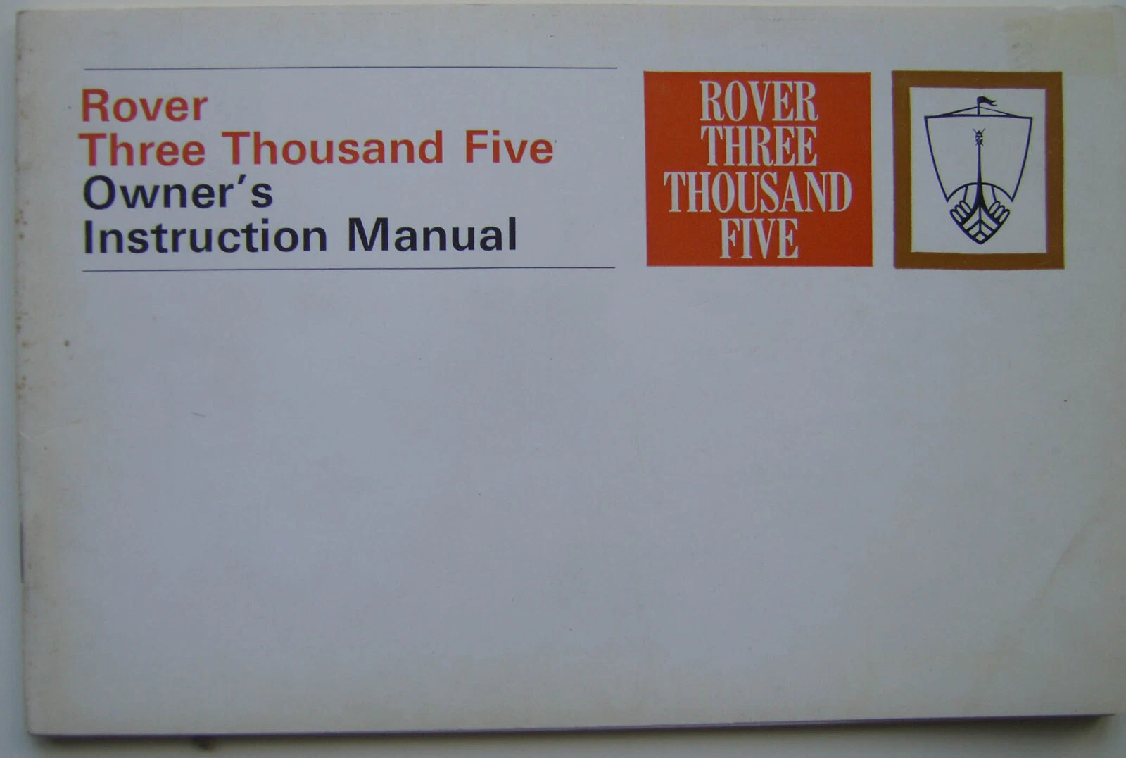 Rover P6 Three Thousand Five original Owners Instruction Manual 605876 1969