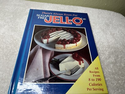 Jello Recipes Theres Always Room for Sugar Free Jello Hardcover