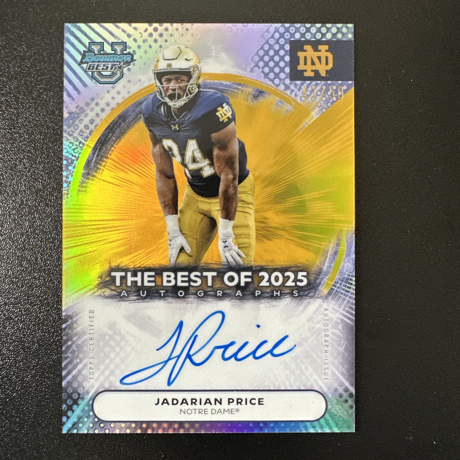 2025 Bowman Best U Jadarian Price The Best Of 2025 Auto Gold #’d/50 Notre Dame