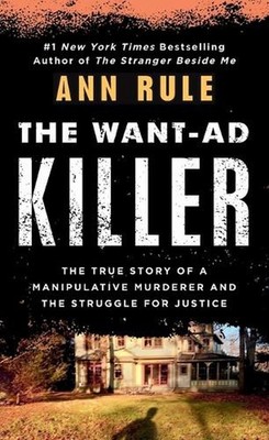 The Want-Ad Killer by Ann Rule (English) Paperback Book