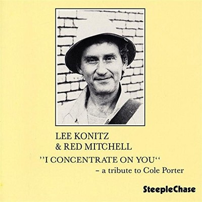 Ich konzentriere mich auf dich von Lee Konitz & Red Mitchell [Audio-CD]