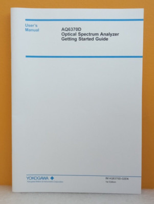 Yokogawa AQ6370D-02EN 1st Edition Optical Spectrum Analyzer Starter Guide Manual
