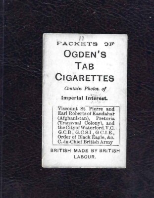 cigarette tab 1901 Ogden's Tab Cigarette, Imperial Interest, Field-Marshal Lord Roberts,  VG!