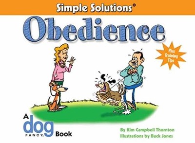 Simple Solutions: Obedience, - Paperback, by Thornton Kim Campbell - Very Good