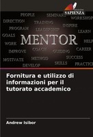 Andrew Isibor | Fornitura E Utilizzo Di Informazioni Per Il Tutorato Accademico