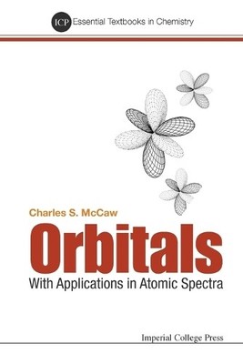 Orbitals: With Applications In Atomic Spectra - 9781911299806