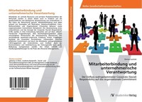Mitarbeiterbindung Und Unternehmerische Verantwortung Denise Loschek