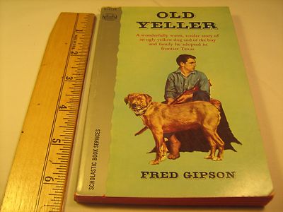 Paperback OLD YELLER Fred Gipson 1962 11th Printing [Z39]