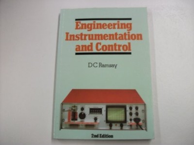 Engineering Instrumentation and Control, Ramsay, D.C.
