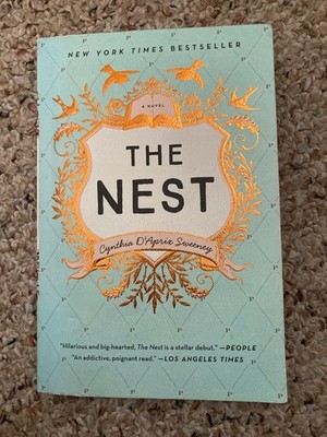 The Nest by Cynthia D'Aprix Sweeney (Trade Paperback)