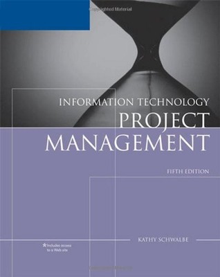 Information Technology Project Mana..., Schwalbe, Kathy