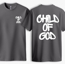 CHILD OF GOD T SHIRT CHRISTIAN T SHIRT JESUS T SHIRT GOD CROSS