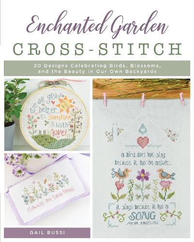 Gail Bussi Enchanted Garden Cross-Stitch (Tascabile)