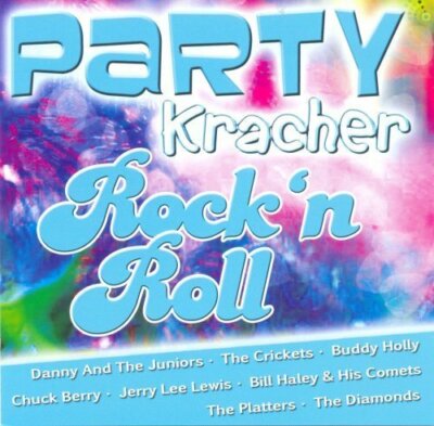 Party Kracher Rock'n Roll Bill Haley & his Comets, Buddy Holly, Jerry L.. [2 CD]