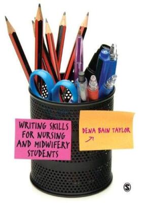 Writing Skills for Nursing and Midwifery Students, Taylor 9781446208342 New-,