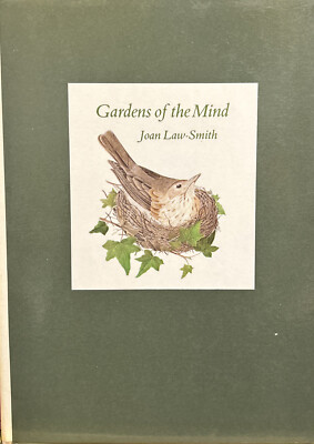 Gardens Of The Mind By Joan Law-Smith, Hardcover, 1979