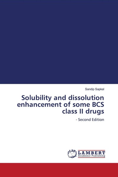 Sandip Sapkal | Solubility And Dissolution Enhancement Of Some Bcs Class Ii...-image
