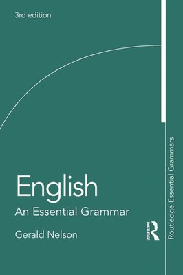 English | An Essential Grammar | Gerald Nelson | Taschenbuch | Englisch | 2020