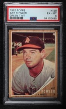 1962 Topps Art Fowler (Green Tint) #128 PSA 6 2d2