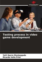Yeili Ibarra Monteagudo (U. A.) | Testing Process In Video Game Development