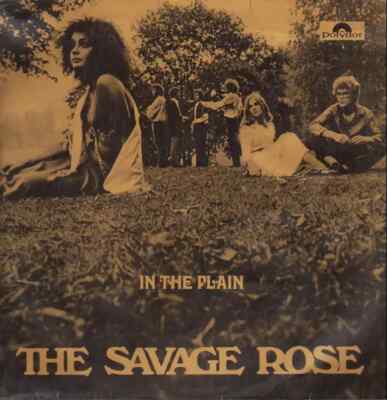 The Savage Rose In The Plain Polydor Vinyl LP