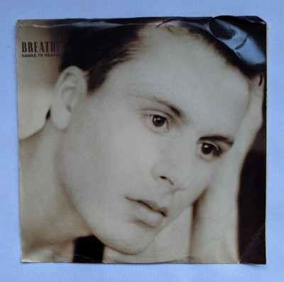 Breathe - Hands to Heaven / Life and Times  7'' 45 RPM Vinyl Record
