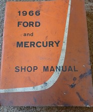 Vintage 1966 Ford And Mercury Shop Manual Oem - Used Vintage 1966 Ford And Mercury Shop Manual Oem - Used
