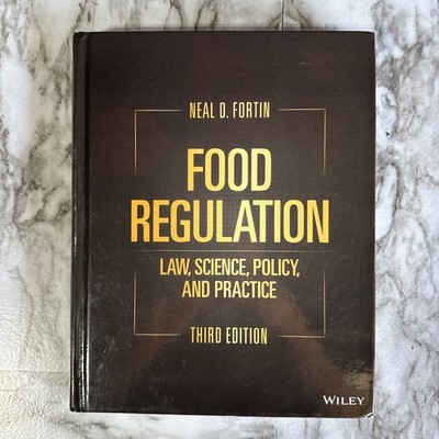 Food Regulation : Law, Science, Policy, and Practice by Neal  (2022, Hardcover)