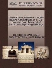 Queen Cohen, Petitioner, V. Public Housing Administration et al. U.S. Supreme Co