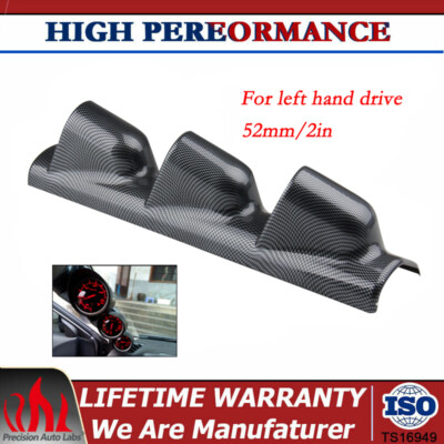 2'' 52mm Left Hand Drive Pod Pillar Triple 3 Hole Mount Gauge Holder Carbon Look