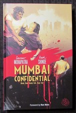 2013 MUMBAI CONFIDENTIAL Book One by Saurav Mohapatra VF+ 8.5 HC 1st Archaia 