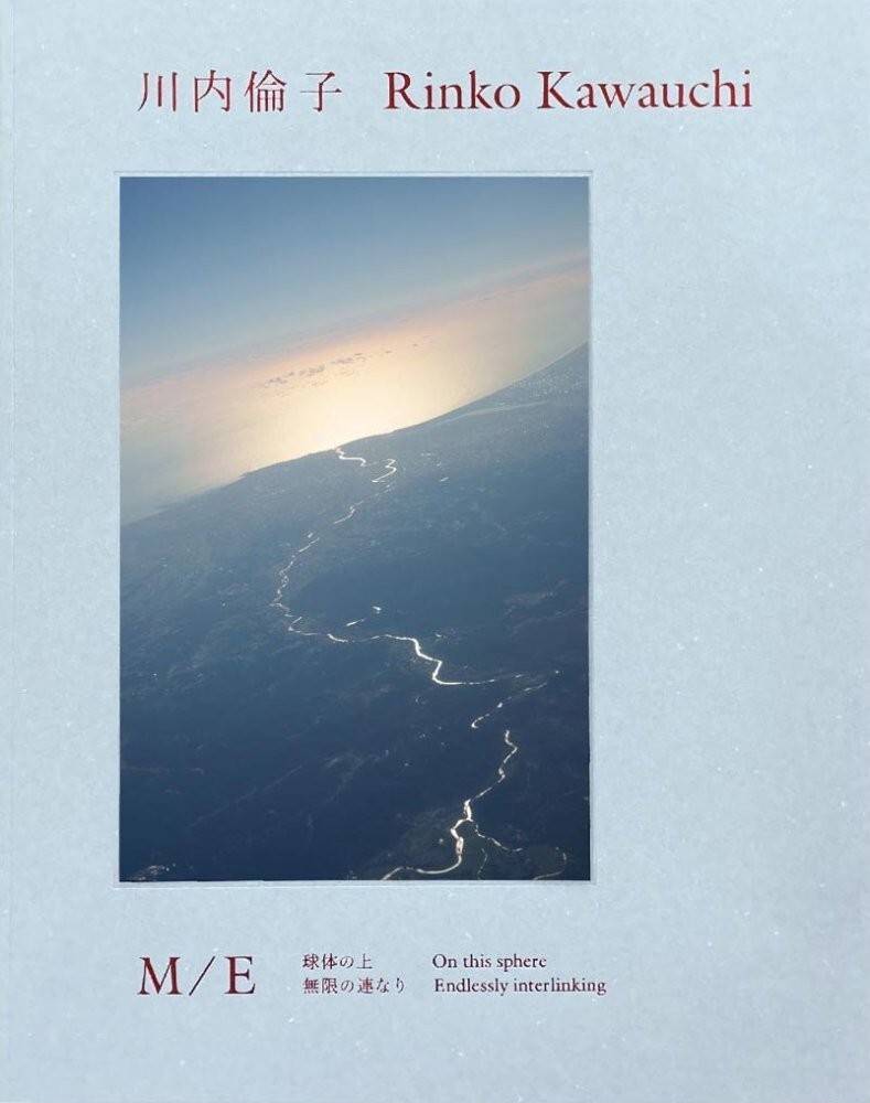 Rinko Kawauchi Photo Book M/E On This Sphere Endlessly