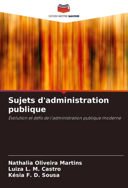 Sujets D'administration Publique Nathalia Oliveira Martins (U. A.) Taschenbuch-image