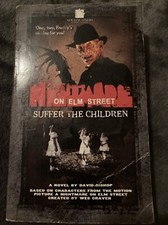 A Nightmare on Elm Street: Suffer the Children David Bishop Freddy Krueger Novel