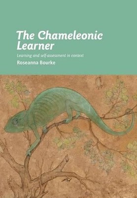 The Chameleonic Learner: Learning and Self-assessment in Context by Roseanna Bou