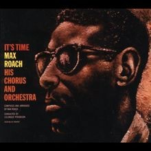 Its Time  von Roach,Max | CD | Zustand sehr gut