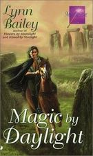 MAGIC BY DAYLIGHT By Lynn Bailey *Excellent Condition*