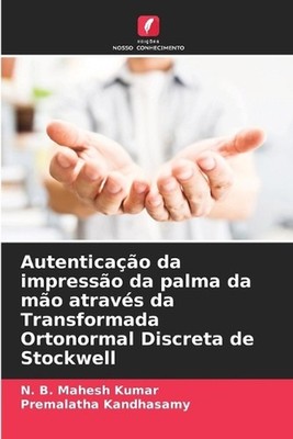 Autenticao da impresso da palma da mo atravs da Transformada Ortonormal Discreta