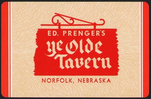 Vintage single playing card ED PRENGERS YE OLDE TAVERN sign pic Norfolk Nebraska