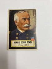 1952 Look 'n See BAdmiral George Dewey Card # 93 Naval Hero