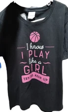 Ladies's "I Know I Play Like A Girl- Try To Keep Up!" T-shirt Size Medium
