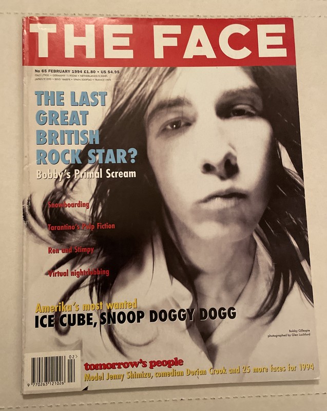 THE FACE NO 65 FEBRUARY 1994 BOBBY GILLESPIE PRIMAL SCREAM ICE CUBE SNOOP DOGG