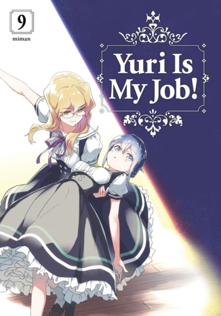 Yuri Is My Job! 9 by Miman (Paperback Book)