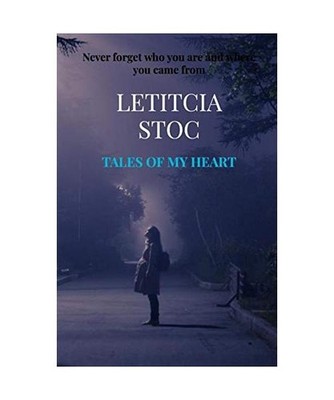 Tales of my heart: Never forget who you are and where you came from, Stoc, Letit