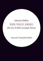 Der Neue Krieg | Sebastian Haffner | Taschenbuch | 112 S. | Deutsch | 2012