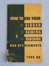Vintage Singer Type 66 Sewing Machine Manual ~ 1944 by MIDEB