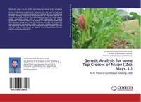 Genetic Analysis For Some Top Crosses Of Maize ( Zea Mays, L.) Ali Abd El-Maksou