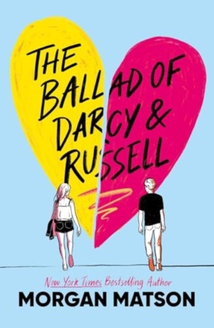 The Ballad of Darcy and Russell by Morgan Matson (PB 2025) - Image 2