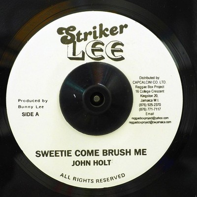 John Holt - Sweetie Come Brush Me / Wherever I Lay My Hat [New Vinyl 7'']